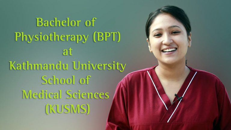 BACHELOR OF PHYSIOTHERAPY (BPT) – KUSMS